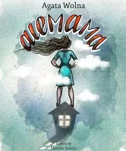 Alemama, czyli historia z życia wzięta