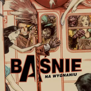 Baśnie. Na wygnaniu. Tom 1