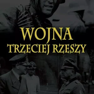 Wojna Trzeciej Rzeszy