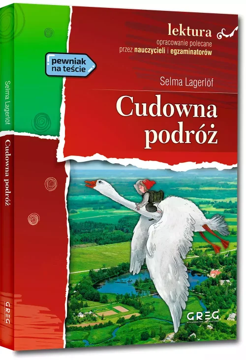 Cudowna podróż (wydanie z opracowaniem i streszczeniem)