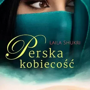 Perska kobiecość