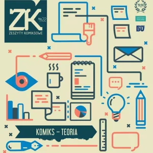 Zeszyty komiksowe 22 Komiks - teoria