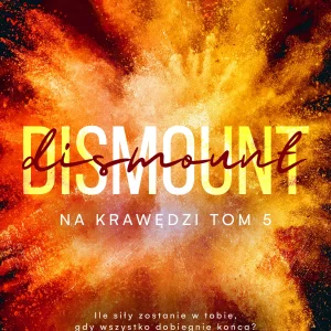 Na krawędzi. Tom 5. Dismount