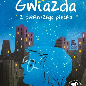 Gwiazda z pierwszego piętra wyd. 3