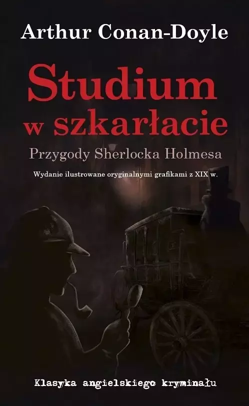 Studium w Szkarłacie. Przygody Sherlocka Holmesa
