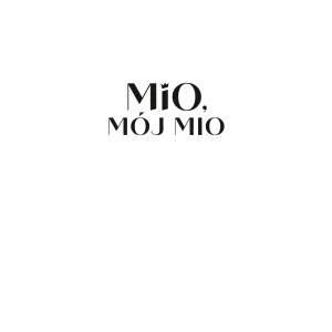 Mio, mój Mio