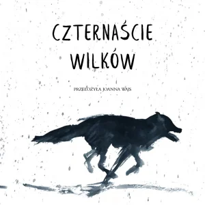 Czternaście wilków