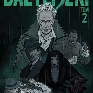 Bazyliszki. Tom 2