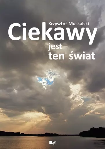Ciekawy jest ten świat
