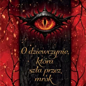 O dziewczynie, która szła przez mrok
