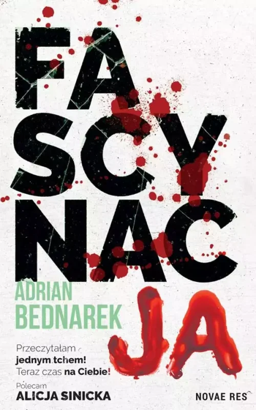 Cykl z Oskarem Blajerem. Tom 3. Fascynacja