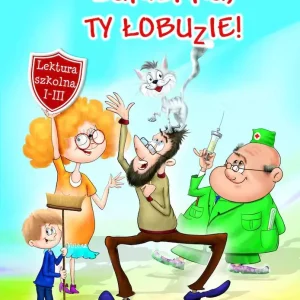 Cukierku, Ty Łobuzie!