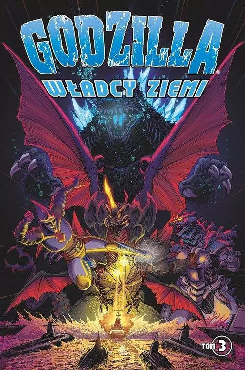 Godzilla: Władcy Ziemi tom 3