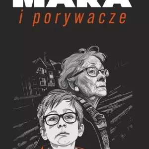 Mara i porywacze