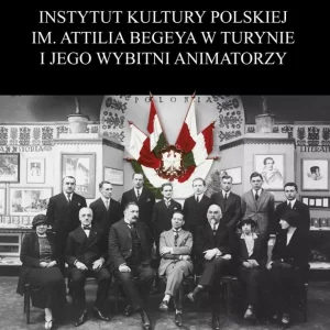 Instytut Kultury Polskiej im. Attilia Begeya...