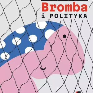 Bromba i polityka