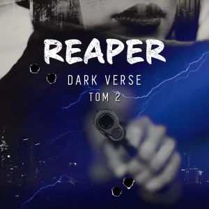 Dark Verse. Tom 2. Reaper