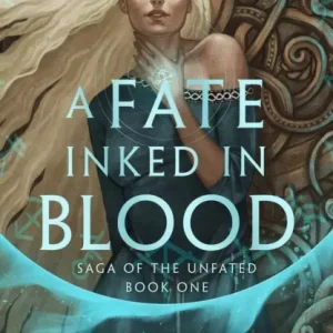 A Fate Inked in Blood: A Norse-inspired fantasy romance from the bestselling author of The Bridge Kingdom