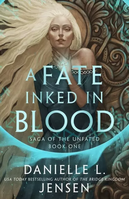 A Fate Inked in Blood: A Norse-inspired fantasy romance from the bestselling author of The Bridge Kingdom