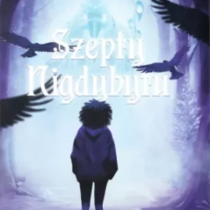 Szepty Nigdybytu
