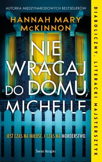 54666c7-nie-wracaj-do-domu-m.webp Nie wracaj do domu, Michelle