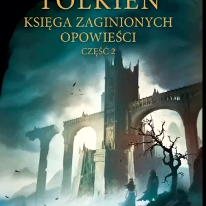 Księga zaginionych opowieści, część 2