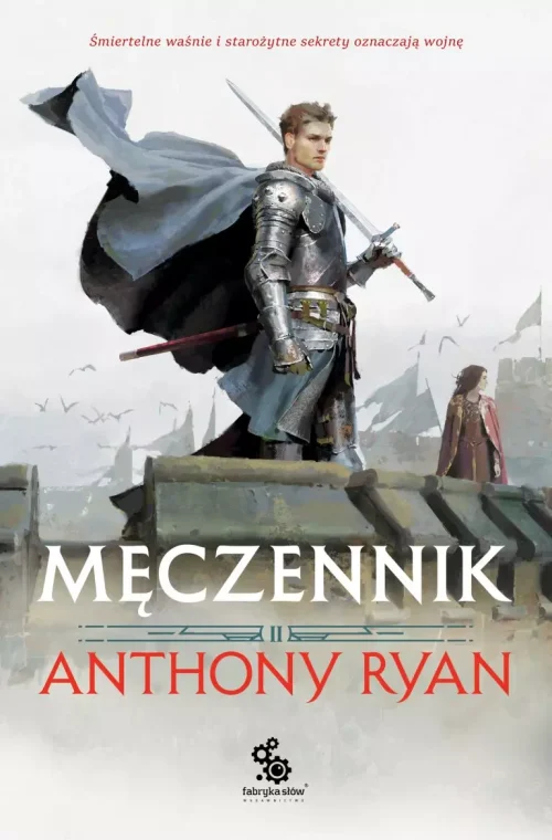Przymierza Stali. Tom 2. Męczennik
