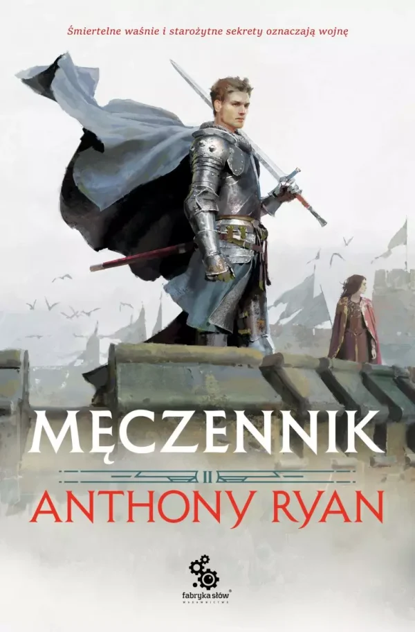 Przymierza Stali. Tom 2. Męczennik