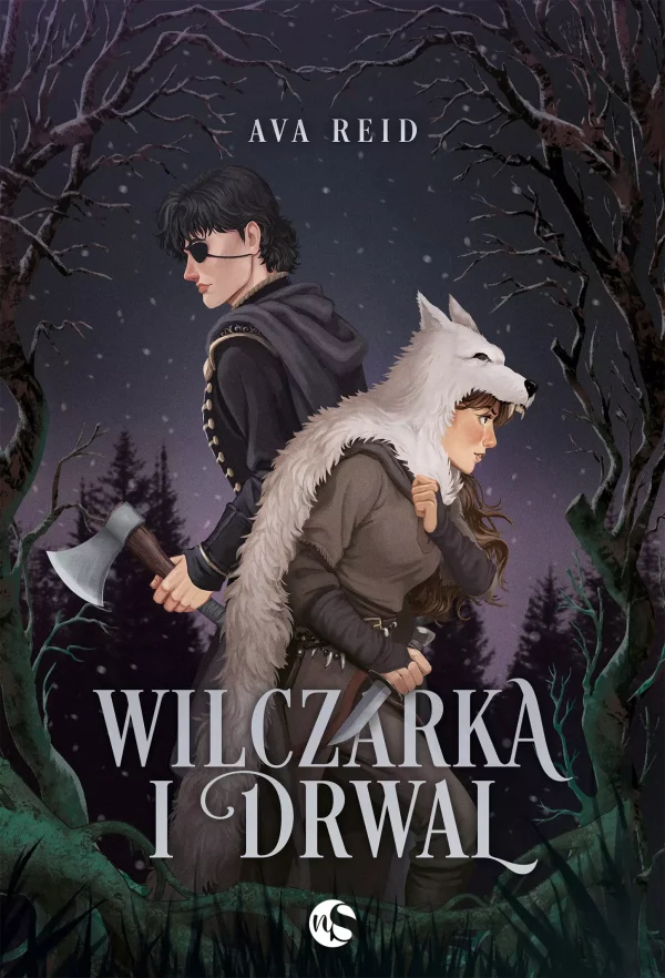 Wilczarka i Drwal | Ava Reid