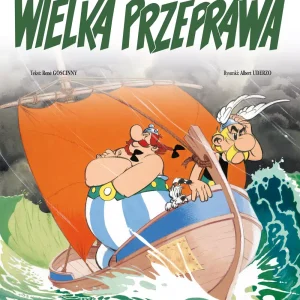 Asteriks. Wielka przeprawa. Tom 22