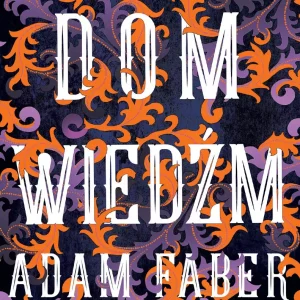 Dom Wiedźm