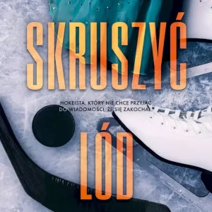 Skruszyć lód