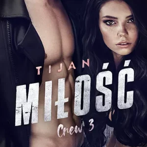 Crew. Tom 3. Miłość