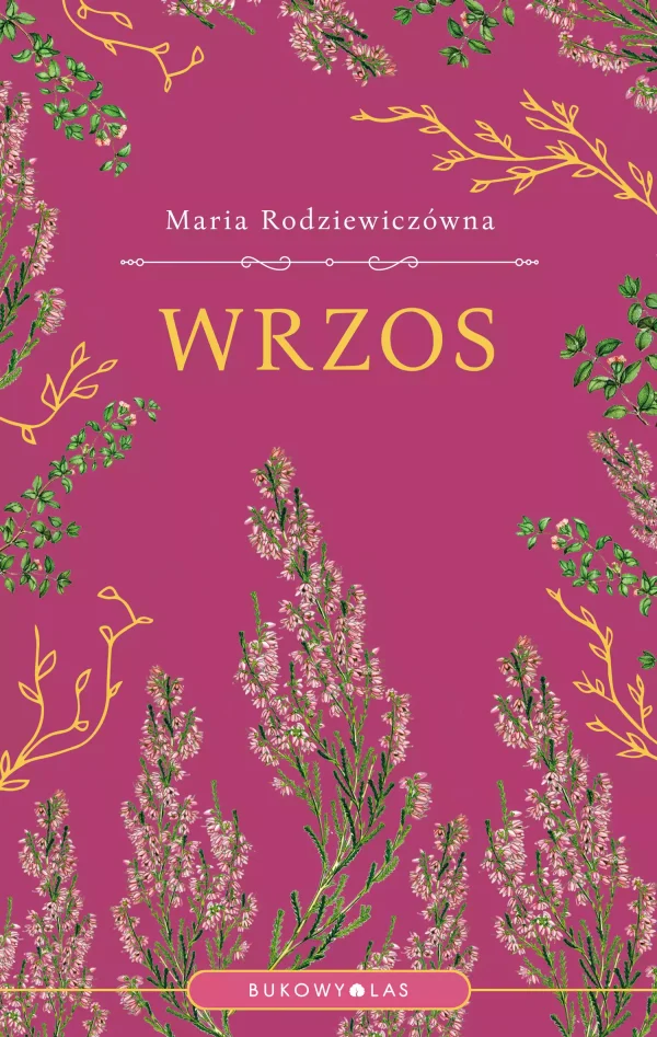5628634-wrzos-maria-rodziewi.webp Wrzos