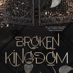 Uniwersytet Corium. Tom 3. Broken Kingdom. Uniwersytet Corium. Tom 3