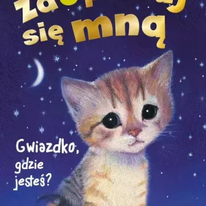 Zaopiekuj się mną. Gwiazdko, gdzie jesteś? (w.2022)
