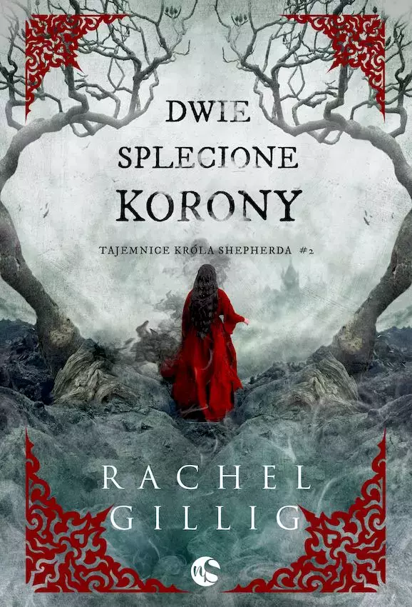 Tajemnice Króla Shepherda. Tom 2. Dwie splecione korony