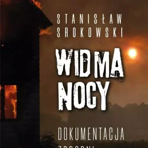 Widma nocy. Dokumentacja zbrodni