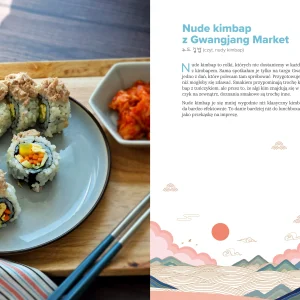 Pierogi z kimchi. Kulinarna podróż po Korei