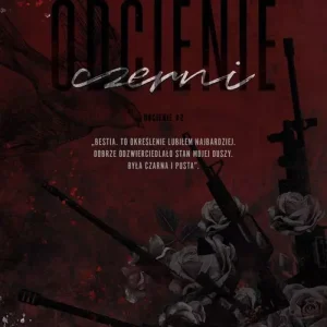Odcienie. Tom 2. Odcienie czerni