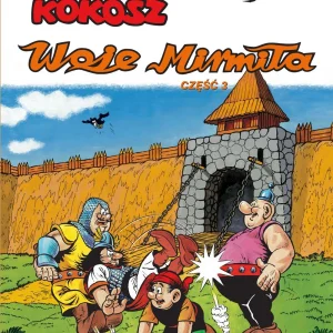 Kajko i Kokosz. Woje Mirmiła. Część 3