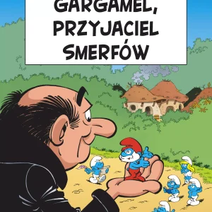 Smerfy. Gargamel, przyjaciel Smerfów