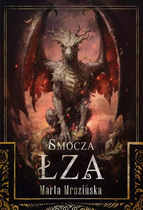 Jeleni sztylet. Tom 3. Smocza Łza