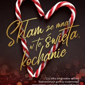 Skłam ze mną w te święta, kochanie
