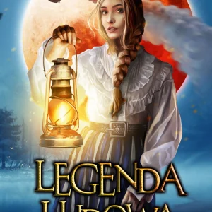 Legenda Ludowa. Cudawianki. Tom 1
