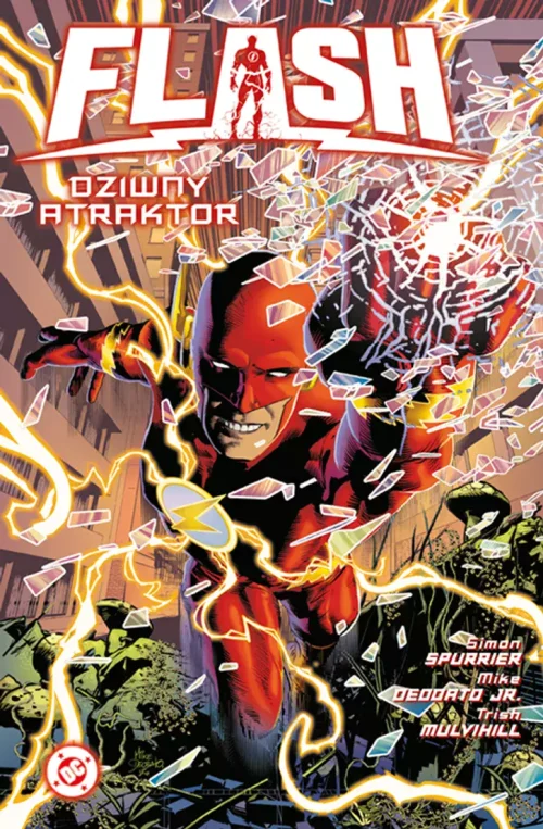 Flash. Tom 1. Dziwny atraktor