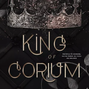 Uniwersytet Corium. Tom 1. King of Corium. Uniwersytet Corium. Tom 1