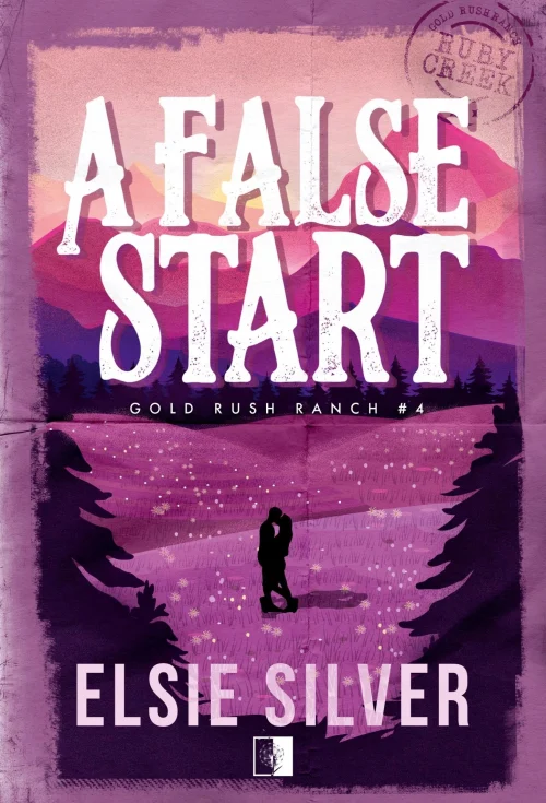 Gold Rush Ranch. Tom 4. A False Start