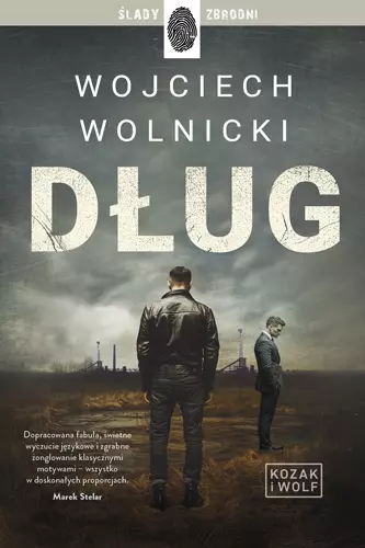 Kozak i Wolf. Tom 1. Dług