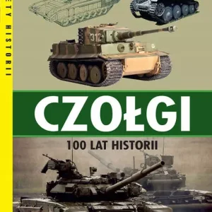 Czołgi 100 lat historii
